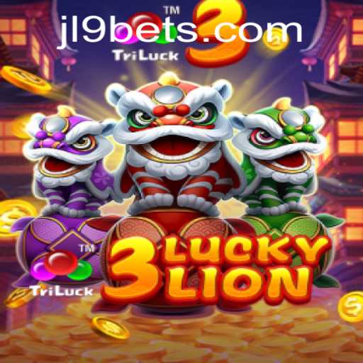 Exploring the Thrilling World of 3LUCKYLION: A Dive into JL9 Bet's Latest Sensation