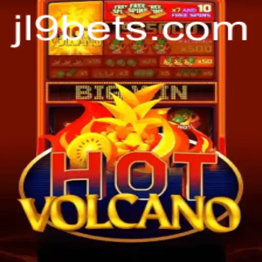 Experience the Fiery Thrill of HotVolcano with JL9 Bet