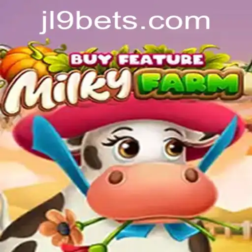 Exploring the Enchanting World of MilkyFarmBuyFeature and the JL9 Bet