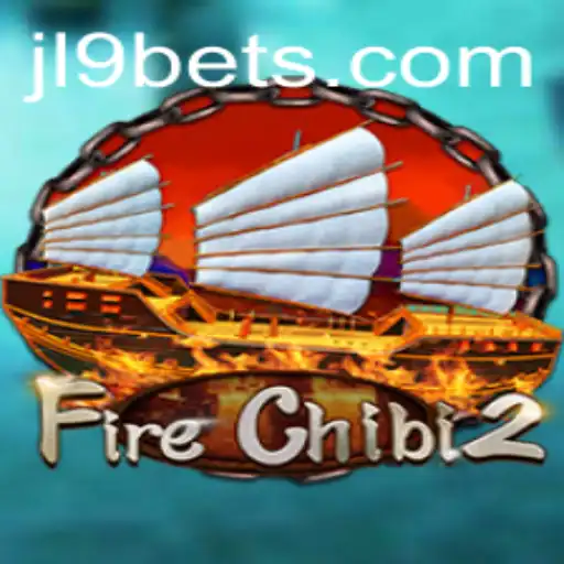 FireChibi2: Exploring the Thrilling World of JL9 Bet Gaming
